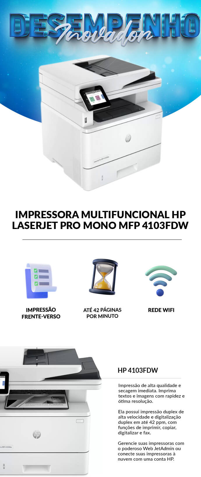 Impressora Multifuncional HP Laserjet MFP4103FDW